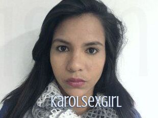 Karolsexgirl