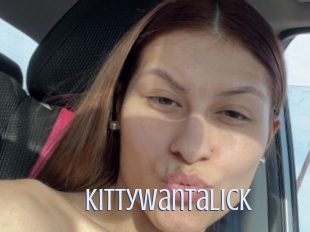 Kittywantalick