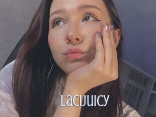 LaciJuicy