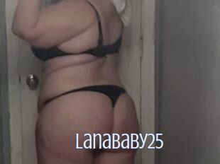 LanaBaby25