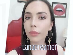 LanaDreamer