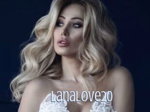 LanaLove20