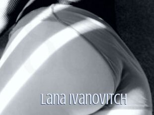 Lana_Ivanovitch