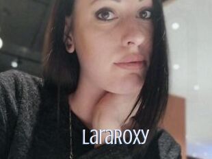 LaraRoxy