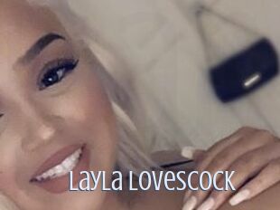 Layla_lovescock