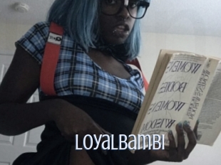 Loyalbambi