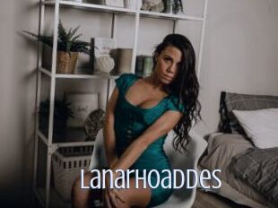 Lanarhoaddes