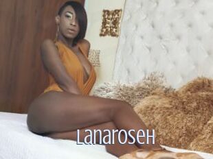 Lanaroseh