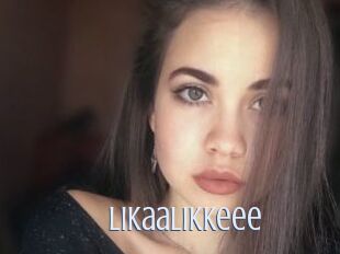 Likaalikkeee