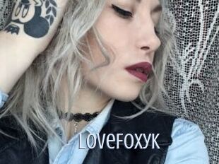 LoveFoxyk