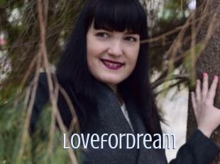 Lovefordream
