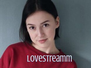 Lovestreamm