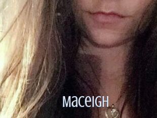 Maceigh