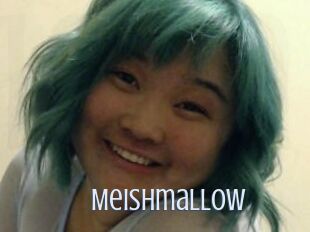 Meishmallow