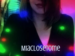 Miaclosetome