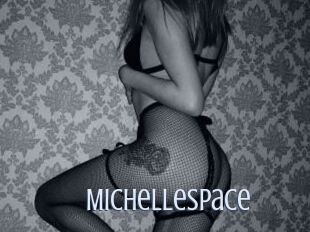 MichelleSpace