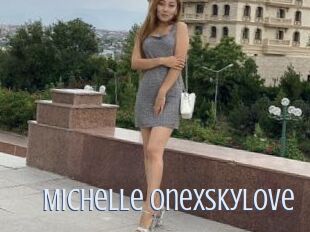 Michelle_onexskylove