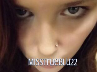 MissTrueblu22