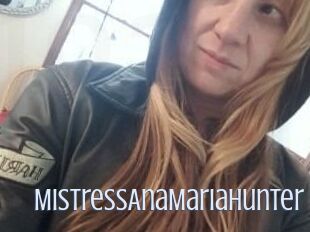 MistressAnaMariaHunter