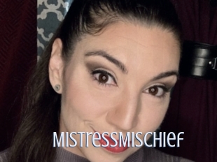 MistressMischief