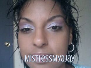 MistressMyaJay