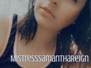 MistressSamanthaReign