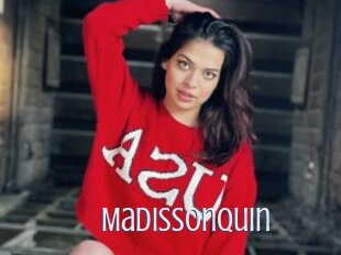 Madissonquin