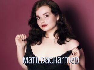 Matildacharmed