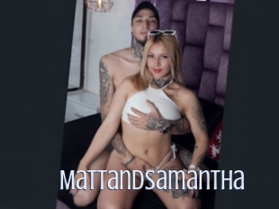 Mattandsamantha