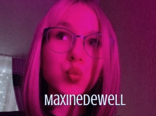 Maxinedewell