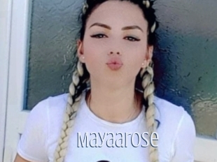 Mayaarose