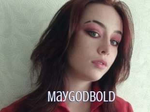 Maygodbold