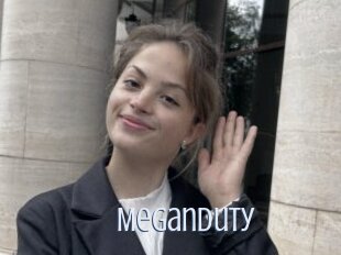 Meganduty