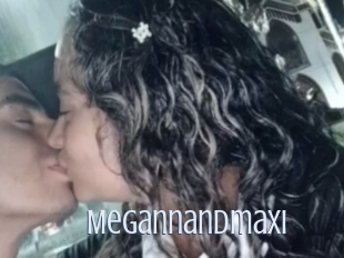 Megannandmaxi