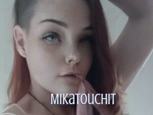 Mikatouchit