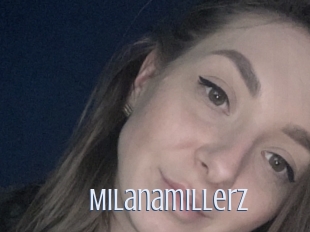 Milanamillerz