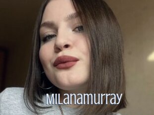 Milanamurray