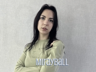 Mirayball