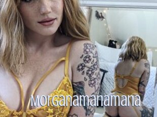 Morganamanamana