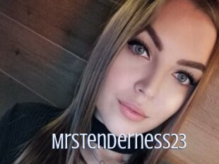 Mrstenderness23