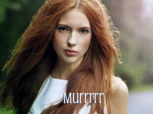 Murrrrr