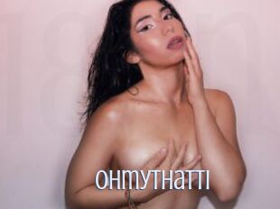 Ohmythatti