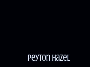 Peyton_Hazel
