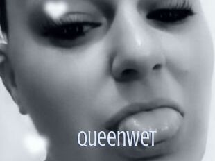 QueenWet