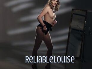 ReliableLouise