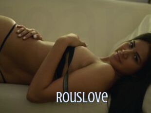 RousLove