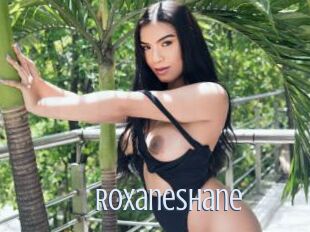 RoxaneShane