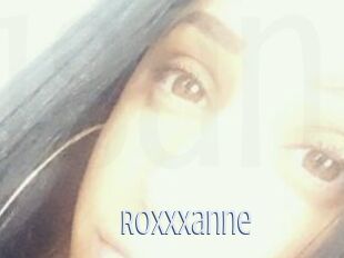 Roxxxanne