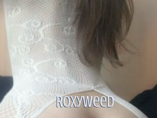 Roxyweed