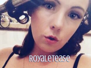 RoyaleTease